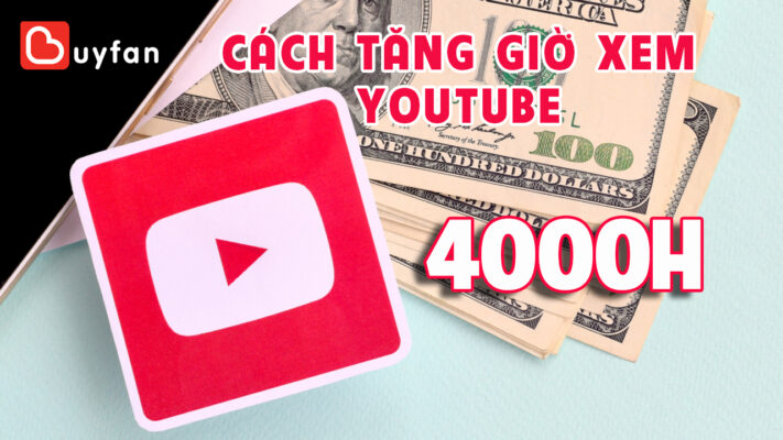 Cách tăng giờ xem YouTube