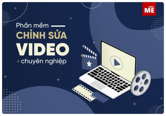 Chỉnh Sửa Video Chuyên Nghiệp
