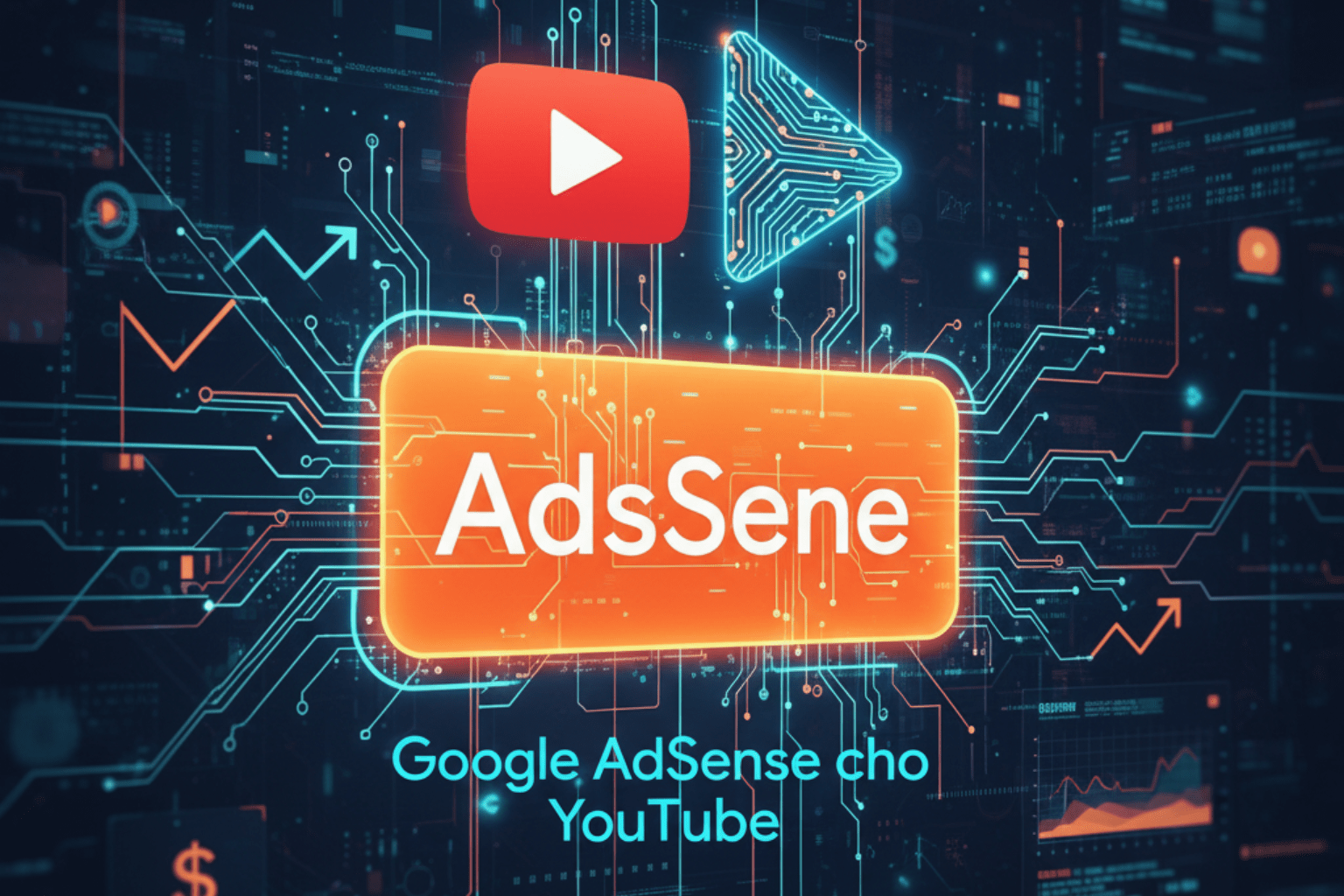 Google AdSense cho YouTube: Hướng Dẫn Chi Tiết Cách Đăng Ký Tài Khoản AdSense Cho YouTube