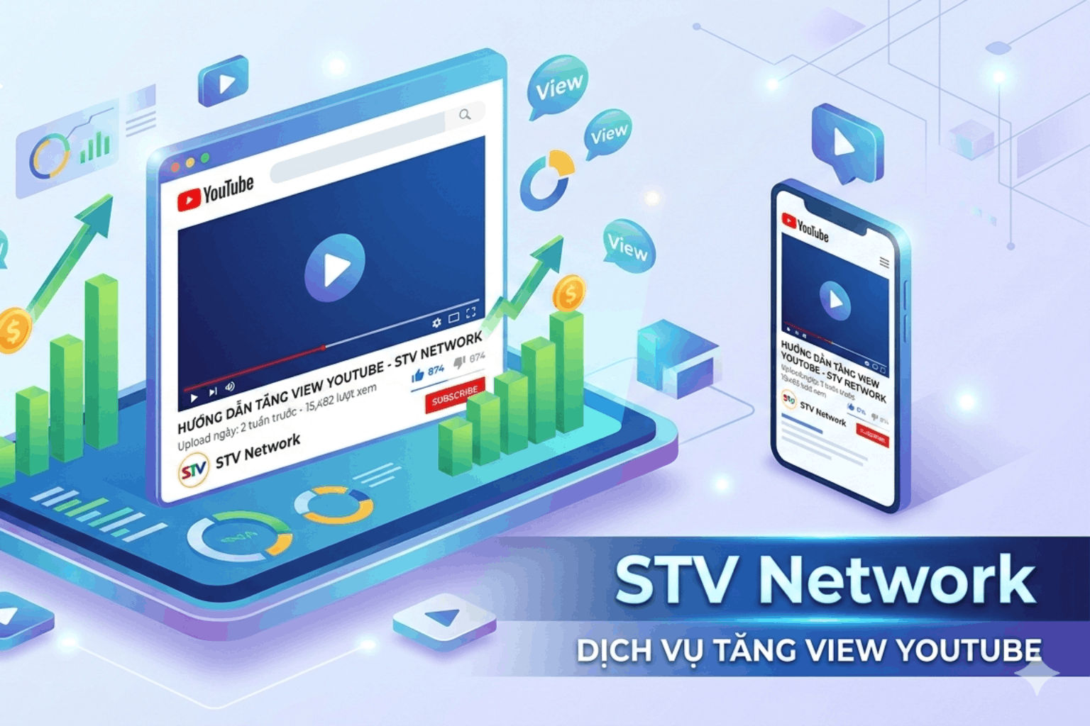 Dịch Vụ Tăng View Youtube Uy Tín Tại STV Network – Giải Pháp Phát Triển Kênh Nhanh Chóng