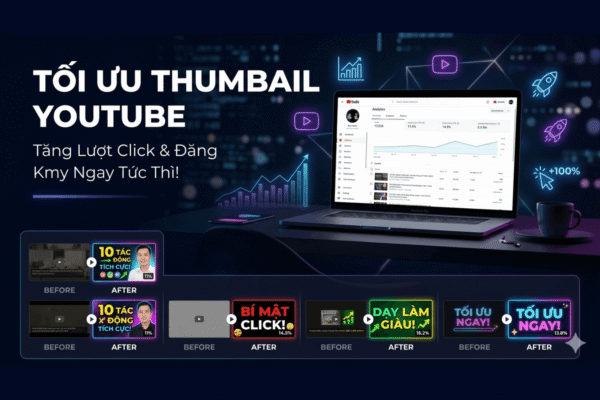 Dịch Vụ Tối Ưu Thumbnail Youtube Tại STV Network